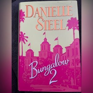 Danielle Steel Hardcover novel. Bungalow 2. Excellent condition.